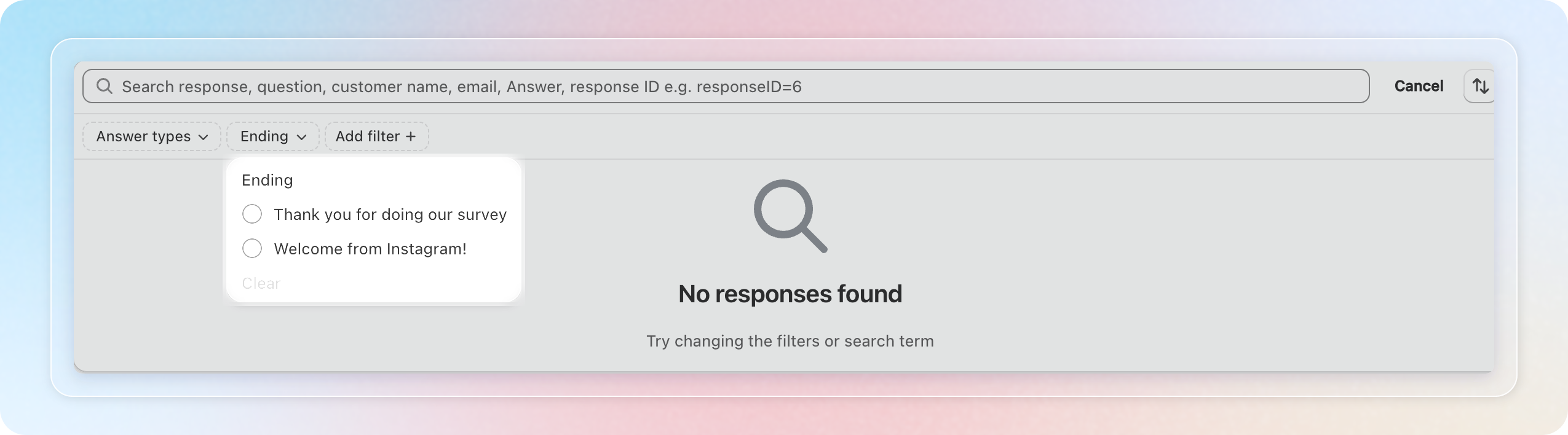 The Ending filter on the Responses page